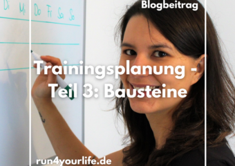 Trainingsplan – Teil 3: Drei Trainingsbausteine
