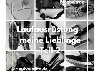 Laufausrüstung: Meine Lieblinge – Teil 2 Funktionskleidung als „nice to have“