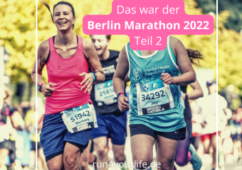 Das war der BMW Berlin Marathon – Teil 2
