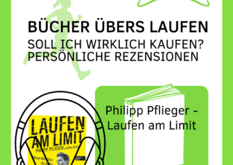 Buchrezension: Philipp Pflieger – Laufen am Limit